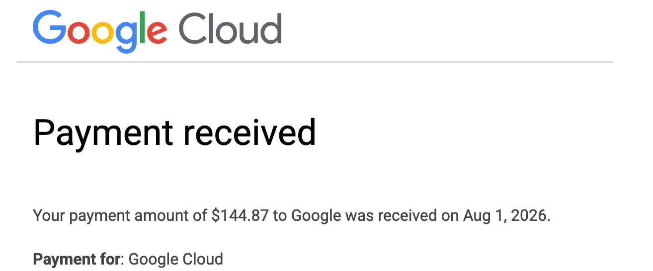 Google Cloud payment received email for $144.87